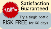 Satisfaction Guaranteed - Try a single bottle risk free tfor 60 days!