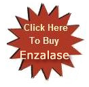 Click to Buy Enzalase Click to Buy Enzalase